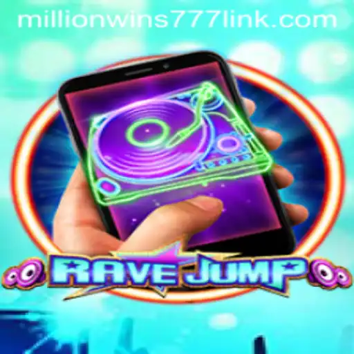 Unveiling the Thrills of RaveJumpmobile: Your Ultimate Guide to MillionWins777