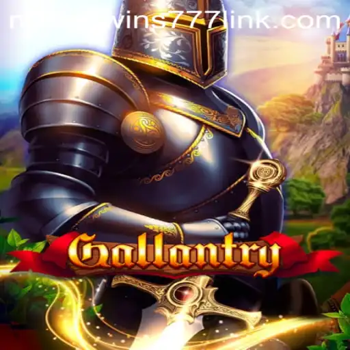 Gallantry: The Ultimate Adventure Game with MillionWins777