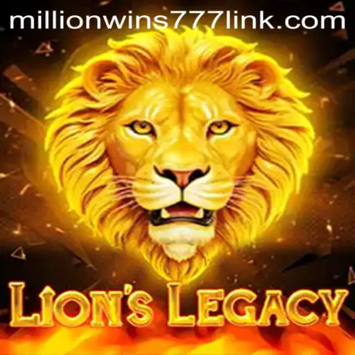 Unleashing Adventure and Wealth in LionsLegacy: A Journey Through MillionWins777