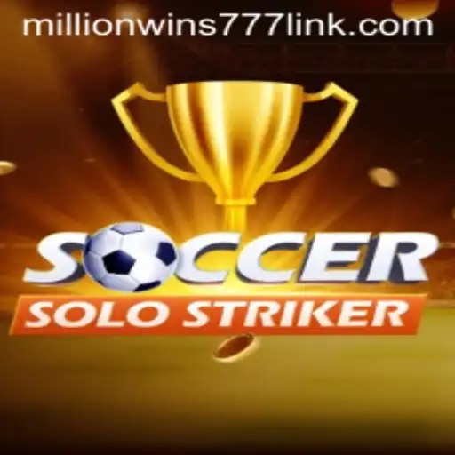 SoccerSoloStriker Mania: Rise to the Challenge with MillionWins777